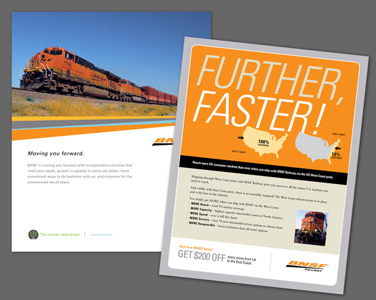 <h4>Examples of a trade ad and sales sheet. BNSF occassionally changed the look of their collateral within the framework of colors and fonts established by their brand standards. </h4>