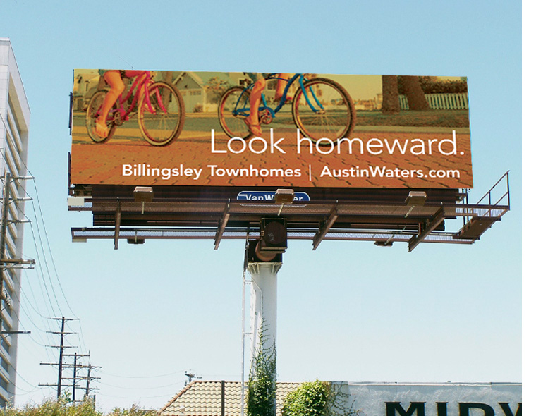<h4>Billboards for a residential development in North Dallas. Photos of the properties were eschewed in favor of wistful imagery meant to stir yearnings for home.</h4>