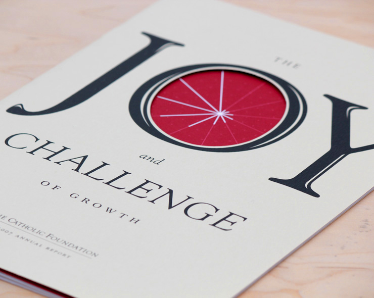 <h4>Striving to meet the needs of all Dallas citizens, The Catholic Foundation is careful not to alienate potential donors by using overtly religious imagery. Their branding therefore relies heavily on typography and handles the Catholic aspect obliquely. The beatific rays in the die-cut window of this annual report, for instance, are actually bars charting the rise in Dallas' Catholic population.</h4>